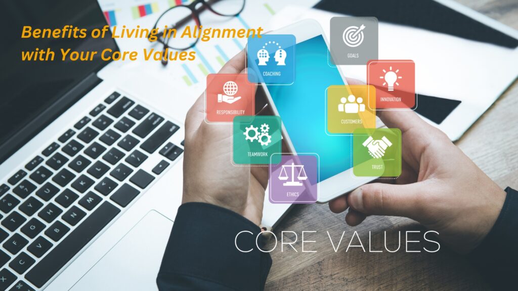 how-we-define-your-personal-core-values-Benefits